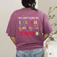 You Can't Scare Me I Teach Middle School Teacher For Men Women Women's Comfort Colors T-Shirt Back Print Berry