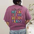 My Cat Ate My Lesson Plans Teacher Cat Humor Women's Comfort Colors T-Shirt Back Print Berry My Cat Ate My Lesson Plans Teacher Cat Humor Women's Comfort Colors T-Shirt Back Print Berry