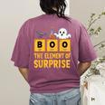 Chemistry Boo The Element Of Surprise Science Teacher Women's Comfort Colors T-Shirt Back Print Berry Chemistry Boo The Element Of Surprise Science Teacher Women's Comfort Colors T-Shirt Back Print Berry