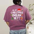 Is It Christmas Break Yet Xmas Holiday Teacher Women Women's Comfort Colors T-Shirt Back Print Berry Is It Christmas Break Yet Xmas Holiday Teacher Women Women's Comfort Colors T-Shirt Back Print Berry