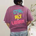 Computer Teacher Back To School Kids Ctrl Alt Learn Women's Comfort Colors T-Shirt Back Print Berry Computer Teacher Back To School Kids Ctrl Alt Learn Women's Comfort Colors T-Shirt Back Print Berry