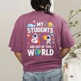 Cute School Teacher My Students Are Out Of This World Space Women's Comfort Colors T-Shirt Back Print Berry Cute School Teacher My Students Are Out Of This World Space Women's Comfort Colors T-Shirt Back Print Berry
