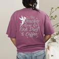 Disney Peter Pan Tinkerbell Teacher Pixie Dust And Coffee Women's Comfort Colors T-Shirt Back Print Berry Disney Peter Pan Tinkerbell Teacher Pixie Dust And Coffee Women's Comfort Colors T-Shirt Back Print Berry