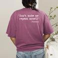 Don't Make Me Repeat Myself History Teacher Saying Women's Comfort Colors T-Shirt Back Print Berry Don't Make Me Repeat Myself History Teacher Saying Women's Comfort Colors T-Shirt Back Print Berry