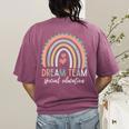Dream Team Special Education Teacher ED SPED Squad Rainbow Women's Comfort Colors T-Shirt Back Print Berry