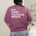 Eat Sleep Calculus Repeat Mathematics Math Teacher Women's Comfort Colors T-Shirt Back Print Berry Eat Sleep Calculus Repeat Mathematics Math Teacher Women's Comfort Colors T-Shirt Back Print Berry
