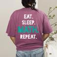 Eat Sleep Math Repeat Math Teacher Men Women Girls Kids Women's Comfort Colors T-Shirt Back Print Berry Eat Sleep Math Repeat Math Teacher Men Women Girls Kids Women's Comfort Colors T-Shirt Back Print Berry