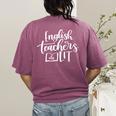 English Teachers Are Lit Teacher Appreciation Women's Comfort Colors T-Shirt Back Print Berry English Teachers Are Lit Teacher Appreciation Women's Comfort Colors T-Shirt Back Print Berry