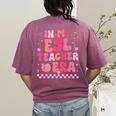 In My Esl Teacher Era Back To School ESL Teacher Groovy Women's Comfort Colors T-Shirt Back Print Berry