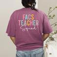 FACS Teacher Squad Colorful Appreciation Day Back To School Men Women Girls Kids Women's Comfort Colors T-Shirt Back Print Berry