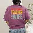 My Favorite Teacher Is My Wife Women's Comfort Colors T-Shirt Back Print Berry My Favorite Teacher Is My Wife Women's Comfort Colors T-Shirt Back Print Berry