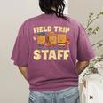 Field Trip Teacher Field Women's Comfort Colors T-Shirt Back Print Berry