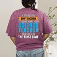 If At First You Don't Succeed Try Doing What Science Teacher Women's Comfort Colors T-Shirt Back Print Berry