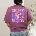 In My First Grade Era 1st Grade Girls Teacher Back To School Women's Comfort Colors T-Shirt Back Print Berry In My First Grade Era 1st Grade Girls Teacher Back To School Women's Comfort Colors T-Shirt Back Print Berry