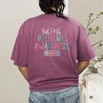 But First Phonemic Awareness Reading Teacher Interventionist Women's Comfort Colors T-Shirt Back Print Berry But First Phonemic Awareness Reading Teacher Interventionist Women's Comfort Colors T-Shirt Back Print Berry