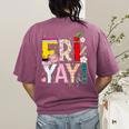 Fri-Yay Happy Friday Lovers Teacher Weekend Women Women's Comfort Colors T-Shirt Back Print Berry Fri-Yay Happy Friday Lovers Teacher Weekend Women Women's Comfort Colors T-Shirt Back Print Berry