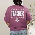Greatest Teacher Of All Time Teachers Day 1 Teacher Goat Women's Comfort Colors T-Shirt Back Print Berry Greatest Teacher Of All Time Teachers Day 1 Teacher Goat Women's Comfort Colors T-Shirt Back Print Berry