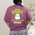 Halloween This Is My Scary Preschool Teacher Custome For Men Women Kids Women's Comfort Colors T-Shirt Back Print Berry Halloween This Is My Scary Preschool Teacher Custome For Men Women Kids Women's Comfort Colors T-Shirt Back Print Berry