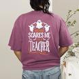 Halloween Teacher Nothing Scares Me Women Men Teachers Women's Comfort Colors T-Shirt Back Print Berry