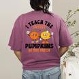 Halloween Teacher I Teach The Cutest Pumpkins In The Patch Women's Comfort Colors T-Shirt Back Print Berry