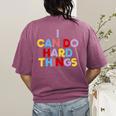 I Can Do Hard Things Teacher Inspiration Do Hard Things Women's Comfort Colors T-Shirt Back Print Berry I Can Do Hard Things Teacher Inspiration Do Hard Things Women's Comfort Colors T-Shirt Back Print Berry