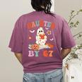 Haunted By 67 Boo Ghost Teacher 6 7 Halloween Costume Women's Comfort Colors T-Shirt Back Print Berry Haunted By 67 Boo Ghost Teacher 6 7 Halloween Costume Women's Comfort Colors T-Shirt Back Print Berry