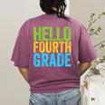 Hello Fourth Grade Shirt 4th Grade Boy Girl Student Teacher Women's Comfort Colors T-Shirt Back Print Berry Hello Fourth Grade Shirt 4th Grade Boy Girl Student Teacher Women's Comfort Colors T-Shirt Back Print Berry
