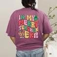 In My Holly Xmas Jolly Teacher Era Teacher Vibes Christmas Women's Comfort Colors T-Shirt Back Print Berry In My Holly Xmas Jolly Teacher Era Teacher Vibes Christmas Women's Comfort Colors T-Shirt Back Print Berry