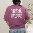 Homeschool Mom Teacher I Teach In My Pajamas For Women Women's Comfort Colors T-Shirt Back Print Berry