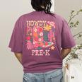 Howdy Pre-K Cowgirls Teacher Back To School Women's Comfort Colors T-Shirt Back Print Berry Howdy Pre-K Cowgirls Teacher Back To School Women's Comfort Colors T-Shirt Back Print Berry
