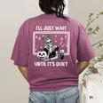 I'Ll Just Wait Until It's Quiet Halloween Teacher Mom Women's Comfort Colors T-Shirt Back Print Berry I'Ll Just Wait Until It's Quiet Halloween Teacher Mom Women's Comfort Colors T-Shirt Back Print Berry