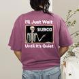 I'Ll Just Wait Until It's Quiet Spanish Teacher Halloween Men Women Kids Women's Comfort Colors T-Shirt Back Print Berry I'Ll Just Wait Until It's Quiet Spanish Teacher Halloween Men Women Kids Women's Comfort Colors T-Shirt Back Print Berry