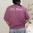 I'Ll Wait Teacher School Shirt Women's Comfort Colors T-Shirt Back Print Berry I'Ll Wait Teacher School Shirt Women's Comfort Colors T-Shirt Back Print Berry