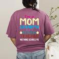 I'm Mom Grandma And A Retired Teacher Nothing Scares Me Men Women Women's Comfort Colors T-Shirt Back Print Berry