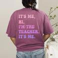 It's Me Hi I'm The TEACHER It's Me Teacher Educator Women's Comfort Colors T-Shirt Back Print Berry It's Me Hi I'm The TEACHER It's Me Teacher Educator Women's Comfort Colors T-Shirt Back Print Berry