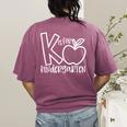 K Is For Kindergarten Kindergarten Teacher Men Women Girls Kids Women's Comfort Colors T-Shirt Back Print Berry