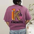 K Is For Kindness Unity Day Teacher Kids Women's Comfort Colors T-Shirt Back Print Berry K Is For Kindness Unity Day Teacher Kids Women's Comfort Colors T-Shirt Back Print Berry