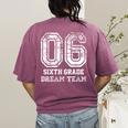 Kids Hello Sixth Back To School 6th Grade Dream Team Teacher Women's Comfort Colors T-Shirt Back Print Berry
