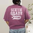 Kids Teacher Sixth Grade Retro Back To School Team 6th Grade Women's Comfort Colors T-Shirt Back Print Berry Kids Teacher Sixth Grade Retro Back To School Team 6th Grade Women's Comfort Colors T-Shirt Back Print Berry