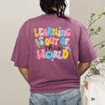 Learning Is Out Of This World Solar System Science Teacher Women's Comfort Colors T-Shirt Back Print Berry