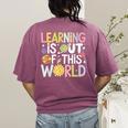 Learning Is Out Of This World Space Teacher Cute Groovy Women's Comfort Colors T-Shirt Back Print Berry Learning Is Out Of This World Space Teacher Cute Groovy Women's Comfort Colors T-Shirt Back Print Berry
