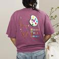 Love Art For Artist Art Teacher Women's Comfort Colors T-Shirt Back Print Berry Love Art For Artist Art Teacher Women's Comfort Colors T-Shirt Back Print Berry