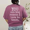 Love To Teach Positive Affirmation Kind Motivational Teacher Women's Comfort Colors T-Shirt Back Print Berry Love To Teach Positive Affirmation Kind Motivational Teacher Women's Comfort Colors T-Shirt Back Print Berry
