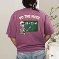 Do The Math 67 Meme Joke Halloween Skeleton Math Teacher Women's Comfort Colors T-Shirt Back Print Berry Do The Math 67 Meme Joke Halloween Skeleton Math Teacher Women's Comfort Colors T-Shirt Back Print Berry