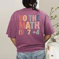 Do The Math 67 Meme Six Seven Teacher Women's Comfort Colors T-Shirt Back Print Berry Do The Math 67 Meme Six Seven Teacher Women's Comfort Colors T-Shirt Back Print Berry