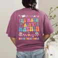 The Math Ain't Mathin Show Your Work Math Teacher Crew Women's Comfort Colors T-Shirt Back Print Berry