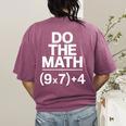 Do The Math Equation Thanksgiving Teacher 67 Six Seven 6 7 Women's Comfort Colors T-Shirt Back Print Berry