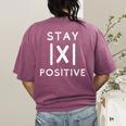 Math Teacher Appreciation Stay Positive Absolute Value Women's Comfort Colors T-Shirt Back Print Berry Math Teacher Appreciation Stay Positive Absolute Value Women's Comfort Colors T-Shirt Back Print Berry