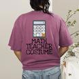 Math Teacher Costume Tshirt Halloween High School Calculator Women's Comfort Colors T-Shirt Back Print Berry Math Teacher Costume Tshirt Halloween High School Calculator Women's Comfort Colors T-Shirt Back Print Berry