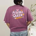 Mathematician And Mathematics Teacher Algebra Queen Women's Comfort Colors T-Shirt Back Print Berry Mathematician And Mathematics Teacher Algebra Queen Women's Comfort Colors T-Shirt Back Print Berry